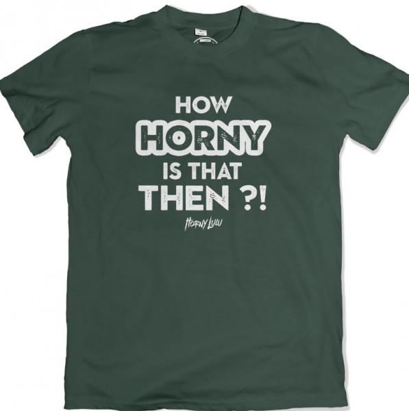 How Horny Shirt